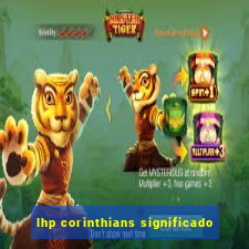 lhp corinthians significado